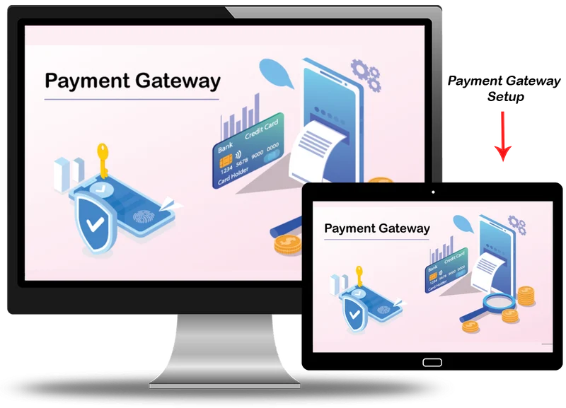 Payment Gateway Setup (Up To 2)
